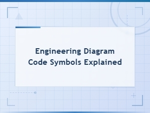 Engineering Diagram Code Symbols Explained: Notations Guide